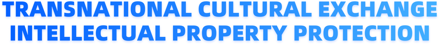 TRANSNATIONAL CULTURAL EXCHANGE